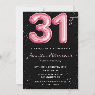 31st birthday invitations Pink Balloon Glam Black