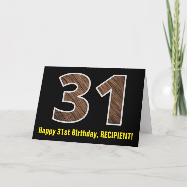 31st Birthday: Name + Faux Wood Grain Pattern "31" Card (Front)