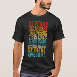 31st Birthday Old Metre 31 Year Old T-Shirt