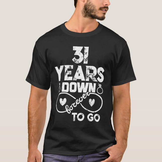 31st Wedding Anniversary Romantic Couple Husband W T-Shirt (Front)