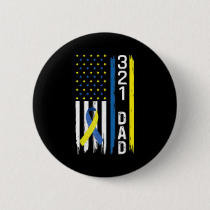 321 Dad Down Syndrome Support Awareness  6 Cm Round Badge