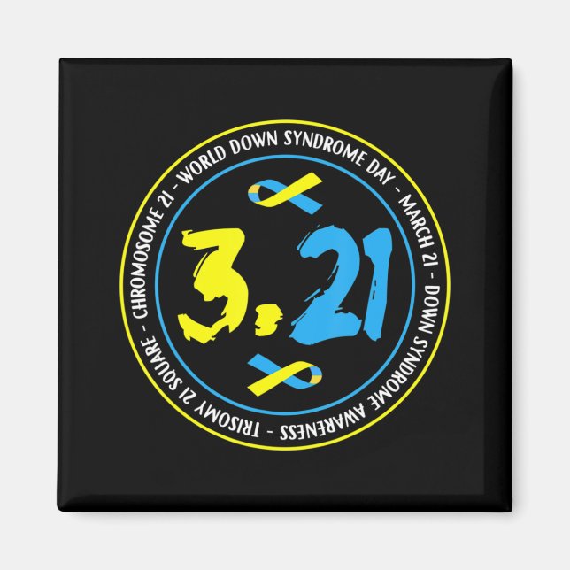 321 World Down Syndrome Awareness for men women ki Magnet (Front)
