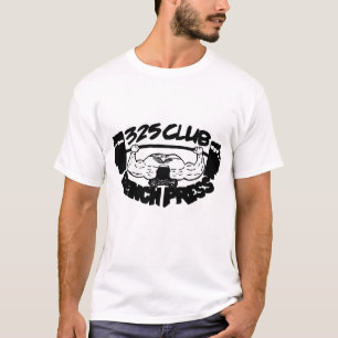 325 Club Bench Press Muscle Tank T Shirt