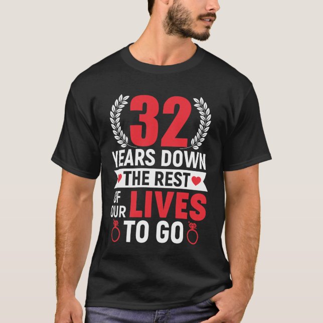 32 Years Down 32nd Anniversary 32 Years Marriage G T-Shirt (Front)
