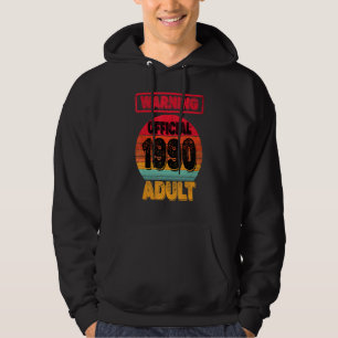 32nd Birtday Born In 1990 Men Women 32yrs Old Adul Hoodie