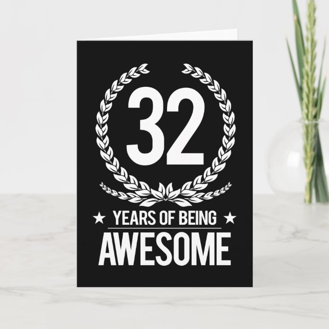 32nd Birthday (32 Years Of Being Awesome) Card (Front)