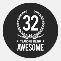 32nd Birthday (32 Years Of Being Awesome)