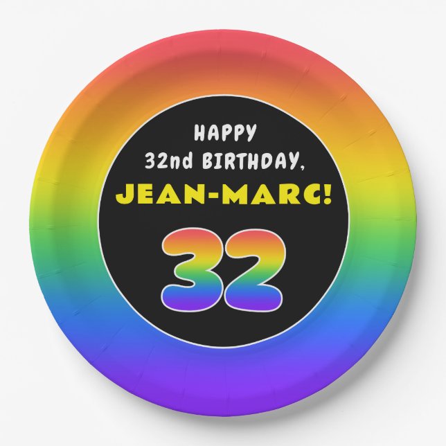 32nd Birthday: Colorful Rainbow # 32, Custom Name Paper Plate (Front)