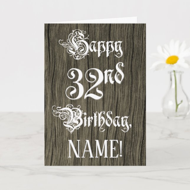 32nd Birthday: Fancy, Elegant Text; Faux Wood Look Card (Small Plant)