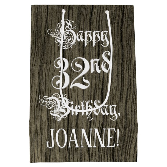 32nd Birthday: Fancy, Faux Wood Look + Custom Name Medium Gift Bag (Back)
