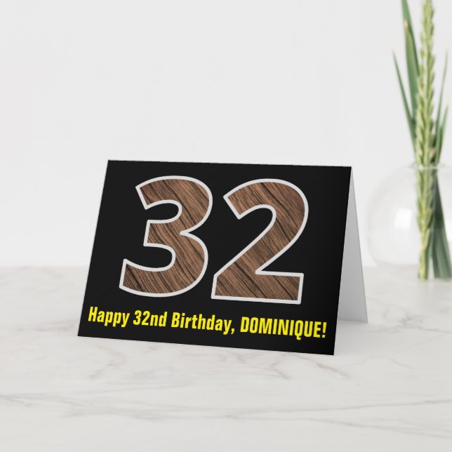 32nd Birthday: Name + Faux Wood Grain Pattern "32" Card (Front)