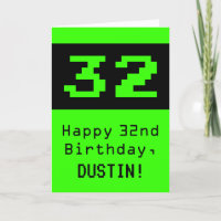 32nd Birthday: Nerdy / Geeky Style "32" and Name