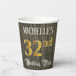 32nd Birthday Party — Faux Gold & Faux Wood Looks Paper Cups