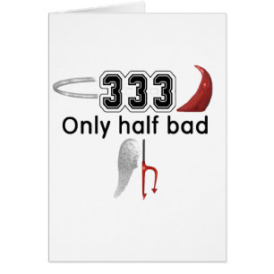 333 Half Bad