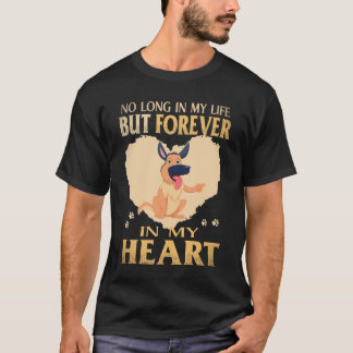 33 No Long In My Life But Forever In My Heart Germ T-Shirt