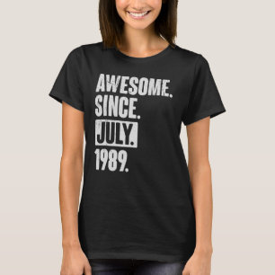 33 Year Old 33rd Birthday Awesome Since July 198 T-Shirt