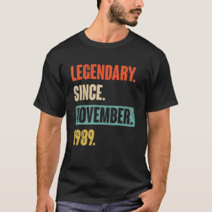 33 Year Old 33rd Birthday Legendary Since Novemb T-Shirt