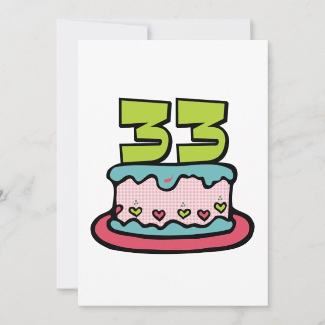 33 Year Old Birthday Cake Card (Front)