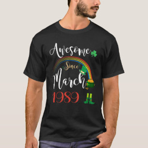 33 Years Old Awesome Since March 1989 33th Birthda T-Shirt