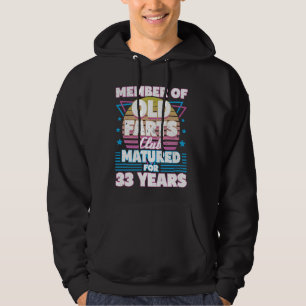33 Years Old Farts Club Funny 33rd Birthday Men Da Hoodie