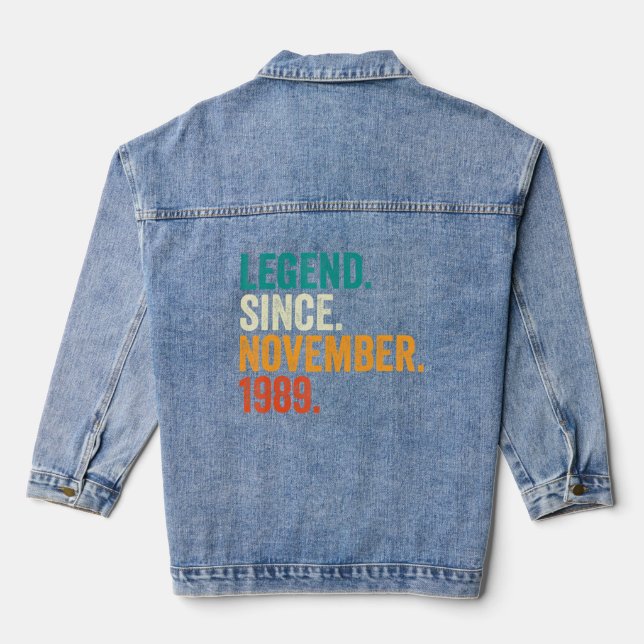 33 Years Old  Legend Since November 1989 33rd Birt Denim Jacket (Back)