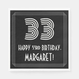 33rd Birthday: Art Deco Inspired Look "33" + Name Napkin