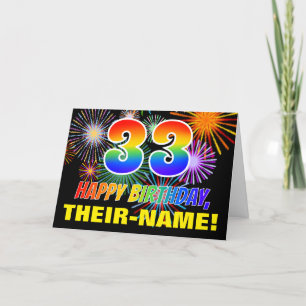 33rd Birthday: Bold, Fun, Fireworks, Rainbow 33 Card