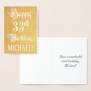 33rd Birthday: Elegant, Ornate Script; Custom Name Foil Card