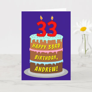 33rd Birthday: Fun Cake and Candles + Custom Name Card