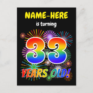 33rd Birthday - Fun Fireworks, Rainbow Look "33" Postcard
