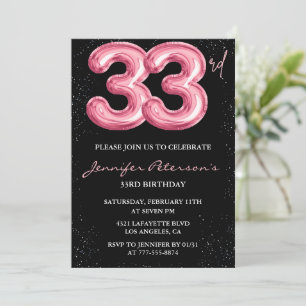33rd birthday invitation Glam Pink  Black Balloon