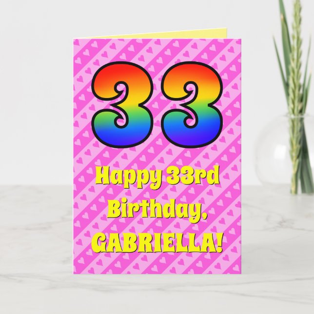 33rd Birthday: Pink Stripes & Hearts, Rainbow # 33 Card (Front)