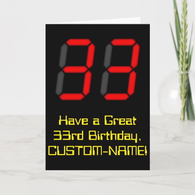 33rd Birthday: Red Digital Clock Style "33" + Name Card (Front)