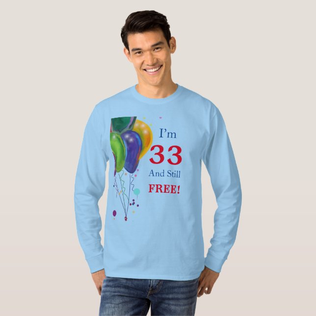33rd Birthday  T-Shirt (Front Full)