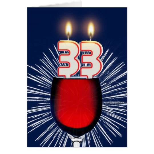 33rd Birthday with wine and candles Card