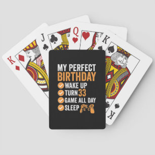 33rd Turn 33 My Perfect Birthday Gaming Playing Cards