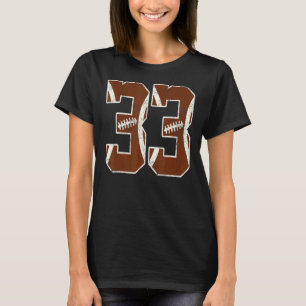 33th Birthday Football  Bdy Boy 33 Year Old Girl T-Shirt