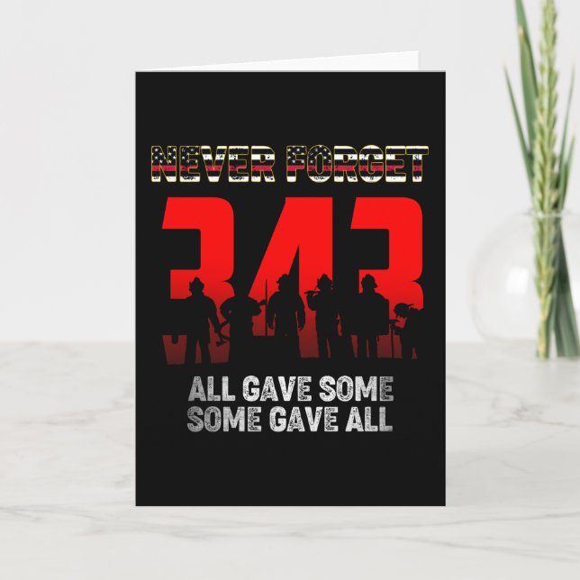 343 Firefighter Never Forget Shirt 9 11 21st Card (Front)