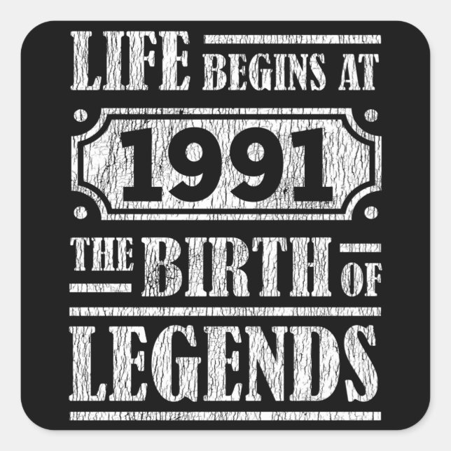 34 Year Old 1991 Birth Of Legend 34th Birthday Square Sticker (Front)