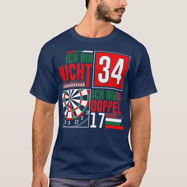 34th Birthday Darts Funny Saying Darts Sayings T-Shirt (Front)