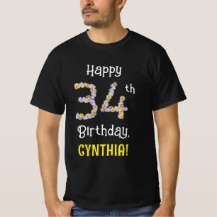 34th Birthday: Floral Flowers Number “34” + Name T-Shirt