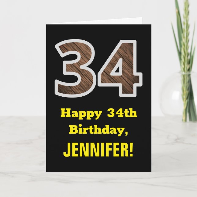 34th Birthday: Name, Faux Wood Grain Pattern "34" Card (Front)