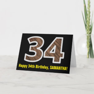 34th Birthday: Name + Faux Wood Grain Pattern "34" Card