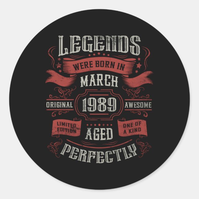 34Th Legends Were Born In March 1989 Classic Round Sticker (Front)