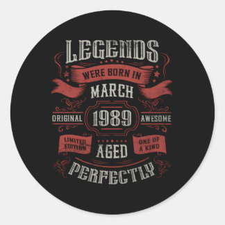 34Th Legends Were Born In March 1989 Classic Round Sticker
