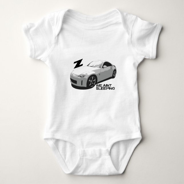 350Z Aint sleeping Baby Bodysuit (Front)