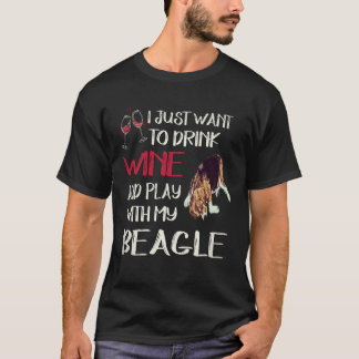 35 Drink Wine And Play With My Beagle T-Shirt