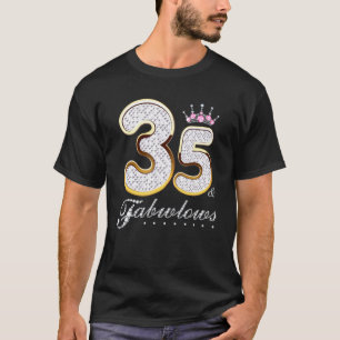 35 & Fabulous 35 Years Old 35th Birthday Diamond C T-Shirt
