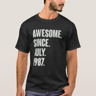 35 Year Old 35th Birthday Awesome Since July 198 T-Shirt