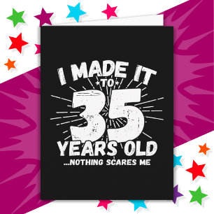 35 Year Old Sarcastic Meme Funny 35th Birthday Card
